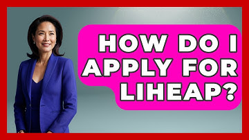 How Do I Apply For LIHEAP? - Child Welfare Network