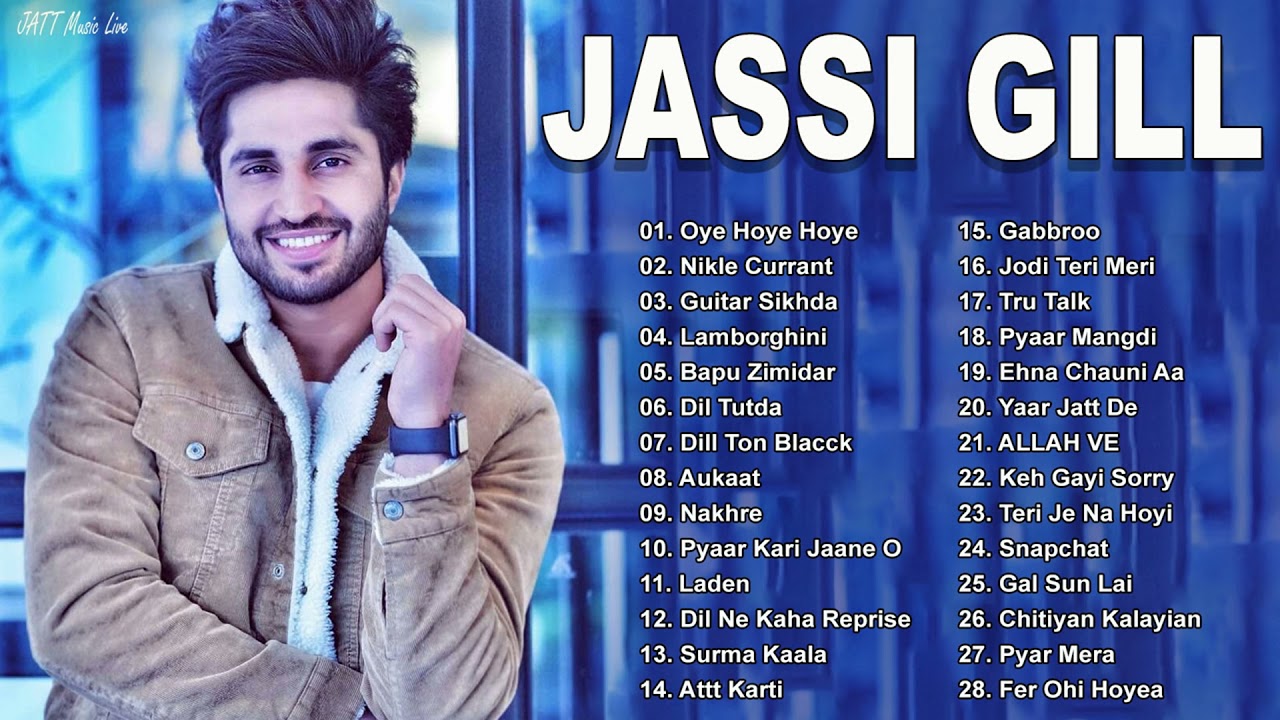 Jassi Gill Best Songs  All Hits Of Jassi Gill  New Punjabi Songs 2021