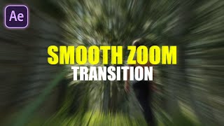 Smooth Zoom Transition Tutorial in After Effects | Smooth Zoom Blur Transition