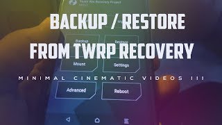How To Backup/Restore ROM Using TWRP Recovery!(Easy&Safe)-Backup Your All Data !