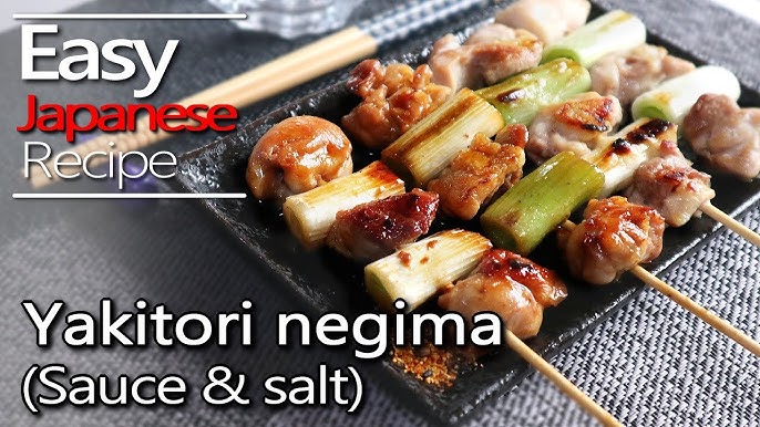 Negima Yakitori (Japanese Chicken Skewers With Scallion) Recipe