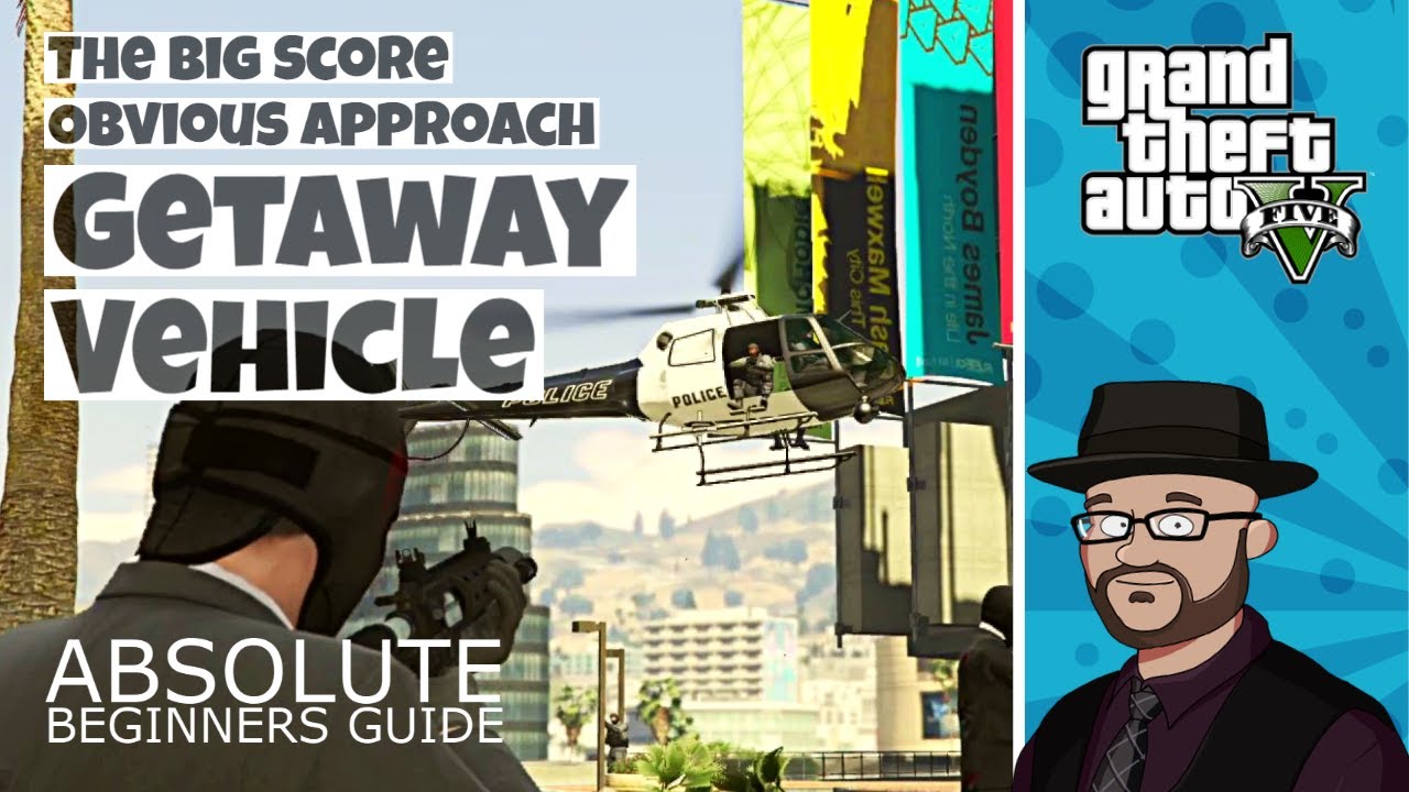 How to get Gold in GTA 5 Getaway Vehicle (The Big Score Obvious