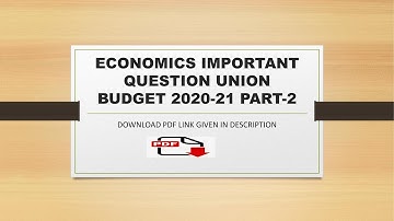 ECONOMICS IMPORTANT QUESTION PART 2 UNION BUDGET 2020-21llBPSC PM EXAM PDF LINK GIVEN IN DESCRIPTION