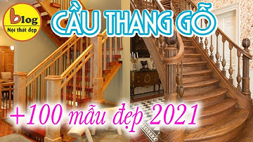 Tổng hợp tất cả các loại cầu thang gỗ hot nhất trên thị trường hiện nay