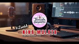 Kizomba Nina Mulata - Tourista Harmoni Cover