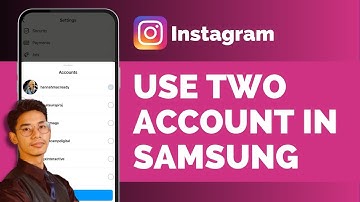 How To Use Two Instagram In Samsung Phone !