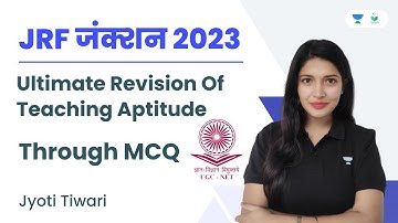 Ultimate Revision Of Teaching Aptitude | Through MCQ |  Jyoti Tiwari