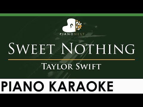 Taylor Swift - Sweet Nothing - LOWER Key (Piano Karaoke Instrumental)