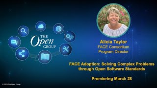 FACE™ Adoption: Solving Complex Problems through Open Software Standards