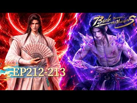 🌟ENG SUB | Battle Through the Heavens EP 212-213 Preview | Yuewen Animation