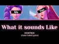 What It Sounds Like HUNTRIX Sing With Me What It Sounds Like HUNTRIX Sing With Me