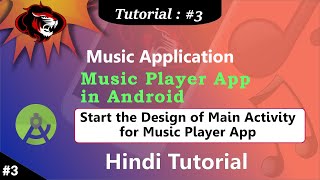 How to create Music Player App in Android with Java | Music Player App| Design Main Activity Part 3