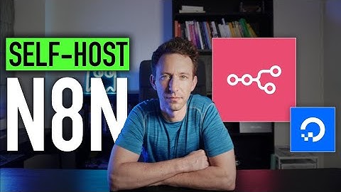 Self-host n8n | Complete Guide For Beginners