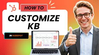How to Customize Your Knowledge Base Template in HubSpot Full Guide 2026