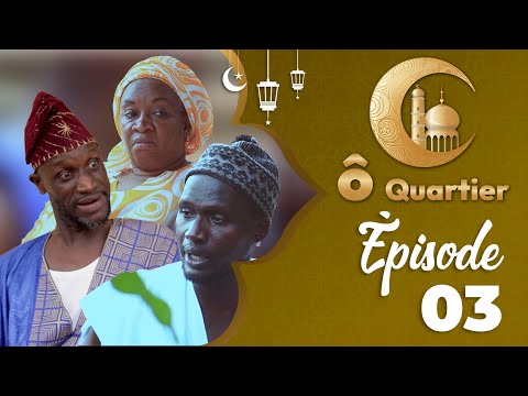 Ò QUARTIER - SAISON 1 - ÉPISODE 03 Avec #sanex #Serigne Ngagne et #NIANKOU