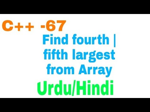 Find Fifth largest element in array C++ Urdu/Hindi || Jawad Aslam