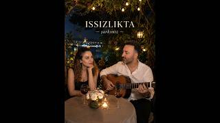Ergin & Dilan / Issızlıkta