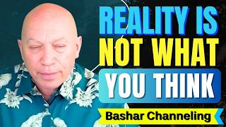 Bashar Reveals Why Humanity Is Awakening To Hidden Realities | Bashar Channeling