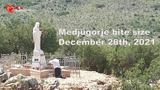Medjugorje bite size - Message for December 28th, 2021