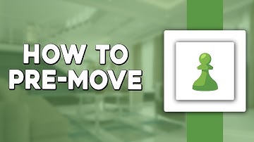 How To Pre Move Chess com (Easiest Way)