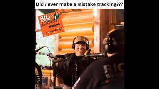 Episode 069 | Did I ever make any mistakes tracking???
