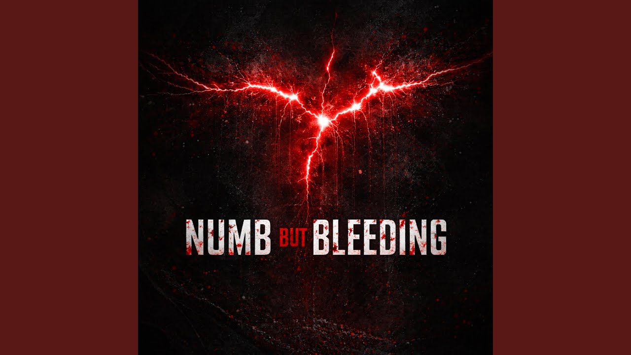 Numb But Bleeding