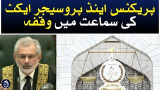 Practice and Procedure Act case hearing latest update - Aaj News