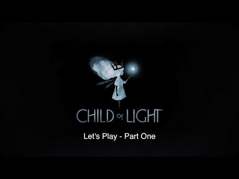 Let's Play Child of Light on the PlayStation 4 Part 1