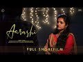 Aarushi   new telugu short film  2021  by ad creations happywomensday