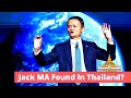 Tech Billionaire Jack Ma Found In Bangkok - Resigned From Ant Group