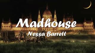 Nessa Barrett – ​madhouse Lyrics 💗♫