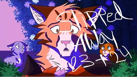 Slipped Away MAP Part 23 & 24!