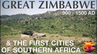 Great Zimbabwe & The First Cities of Southern Africa // History Documentary