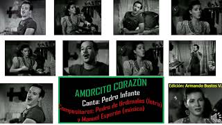 AMORCITO CORAZÓN – Canta el mexicano Pedro Infante el año 1948 en la película Nosotros los pobres