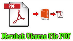 UKURAN FILE PDF TERLALU BESAR, DIPERKECIL SAJA, LIHAT CARANYA - Durasi: 10.36. 