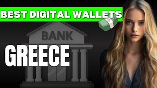 Best Digital Wallets in Greece  Smart Payments for Everyone