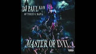 DJ Paul - Master Of Evil [Full Album] (2015)