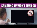 Samsung TV Won't Turn On: Troubleshooting Steps to Fix Your TV