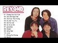 Full album beyond  lagu cantonese beyond populer sepanjang masa