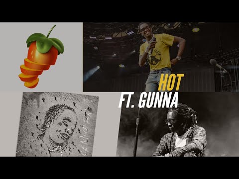 young-thug---hot-ft.-gunna-fl-studio-remake-(behind-the-beat)