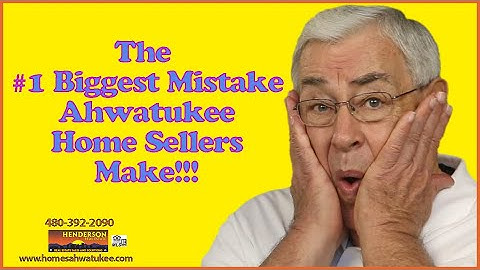 The Biggest Mistake Ahwatukee Home Sellers Make!
