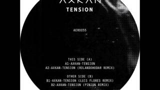 Axkan - Tension (Pinion Remix) [AERO055]