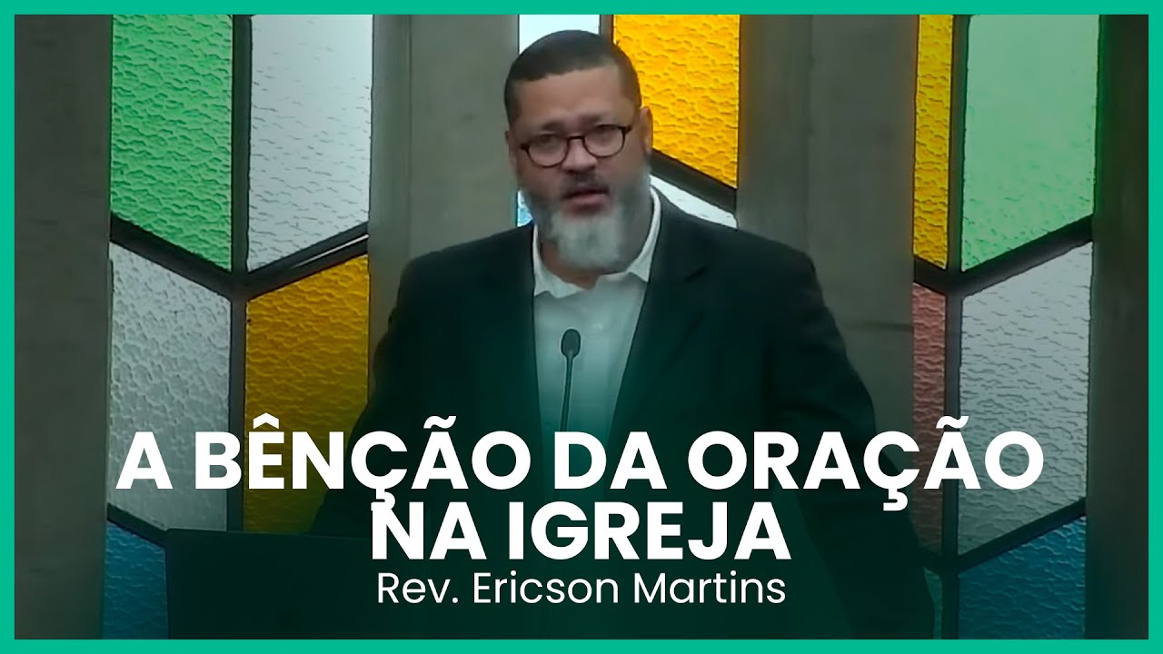 A bênção da oração na Igreja (Tiago 