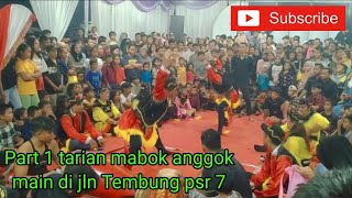 Tarian Mabok anggok banggelon Sekar melati.....