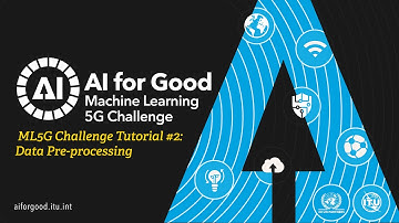 ML5G Challenge tutorial #2: Data Pre-processing