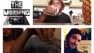 The Morning Toke #14