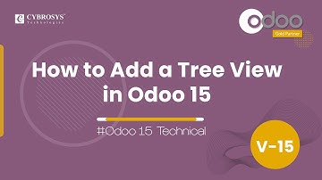 How to Create Tree View in Odoo 15 | How to Add a Tree View in Odoo 15 in Custom Module