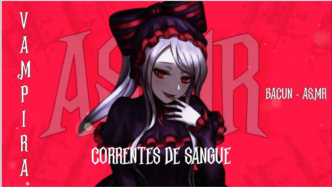 ASMR | Vampira yandere querendo sua atenção | voz suave | +16 | Parte 2