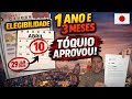 Esperando sua elegibilidade? TÓQUIO APROVOU depois de 1 ANO e 3 MESES