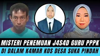 MISTERI PEMBUNUHAN SAYIDATUL FITRIYAH, GURU P3K SMPN 46 OKU, SUMATERA SELATAN